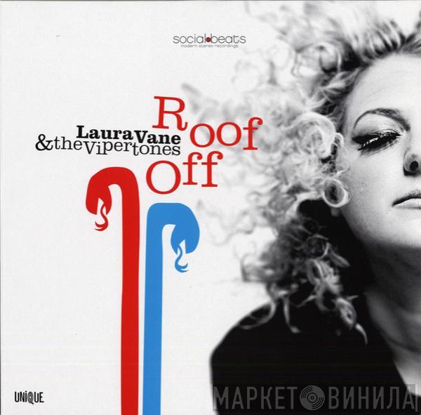 Laura Vane & The Vipertones - Roof Off