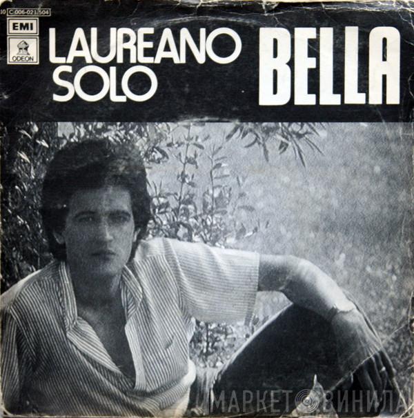 Laureano Solo - Bella