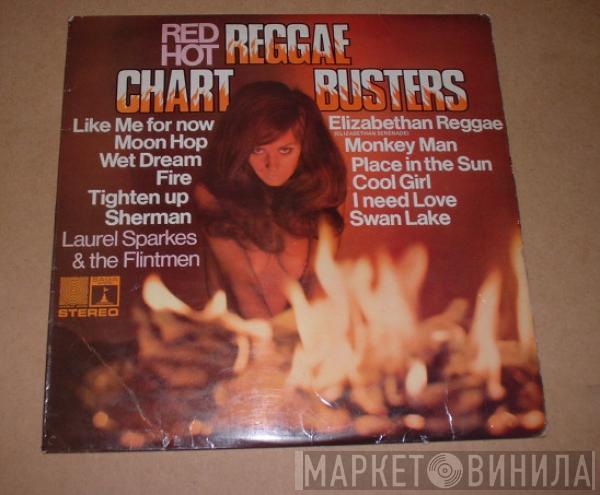 Laurel Sparkes & The Flintmen - Red Hot Reggae Chartbusters