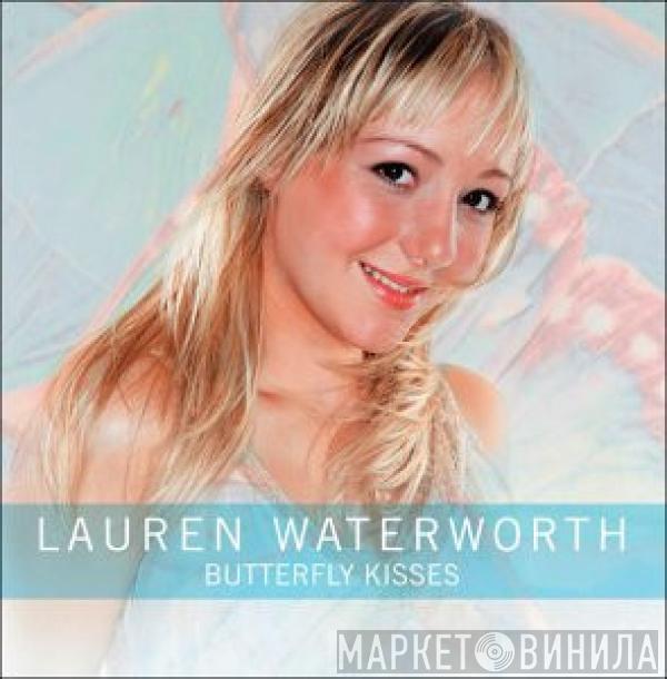 Lauren Waterworth - Butterfly Kisses