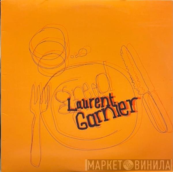 Laurent Garnier - Greed