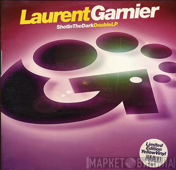 Laurent Garnier - Shot In The Dark
