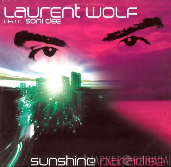 Laurent Wolf Feat. Soni Dee - Sunshine Paradise
