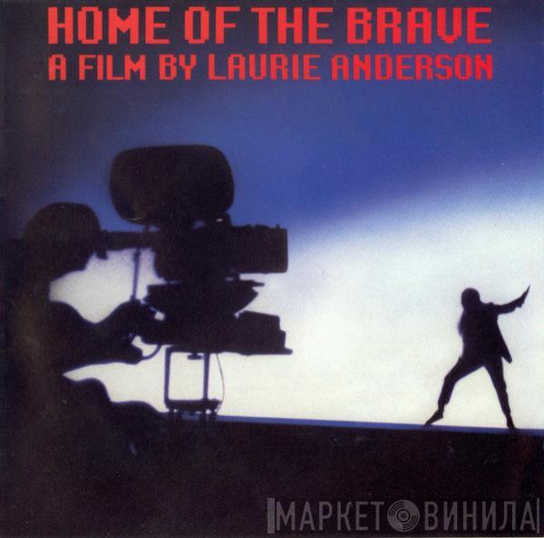  Laurie Anderson  - Home Of The Brave