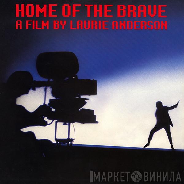  Laurie Anderson  - Home Of The Brave