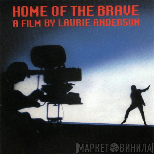  Laurie Anderson  - Home Of The Brave