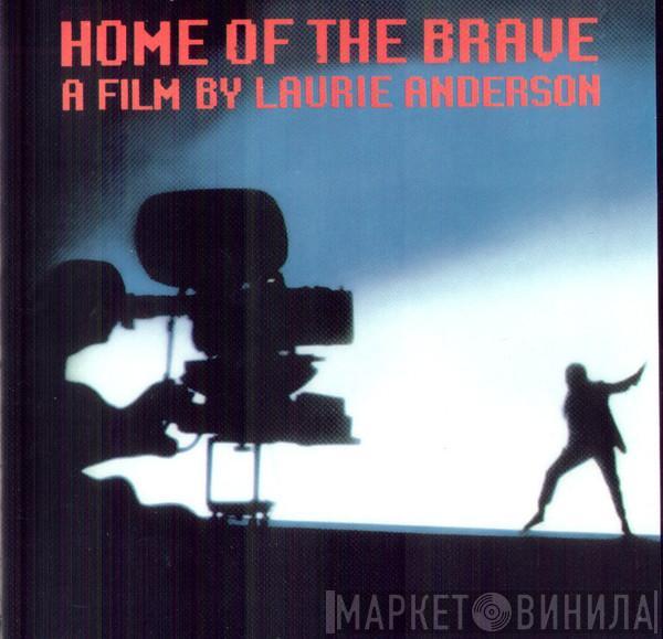  Laurie Anderson  - Home Of The Brave