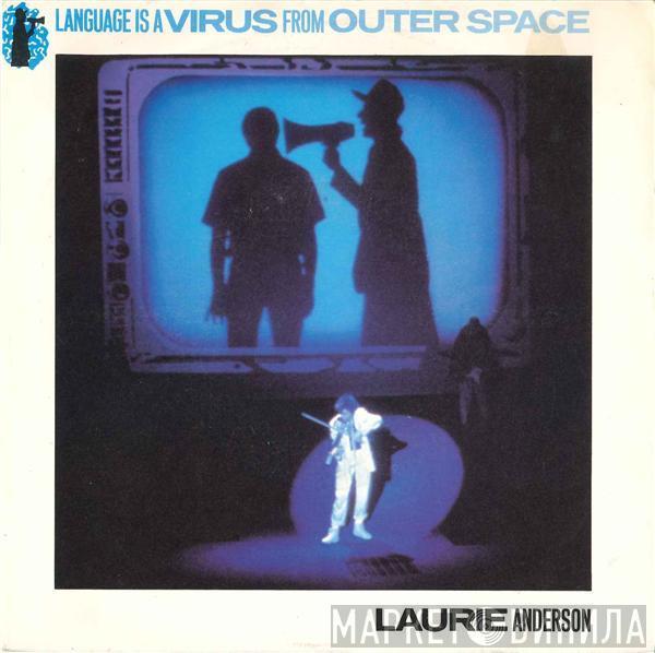  Laurie Anderson  - Language Is A Virus From Outer Space