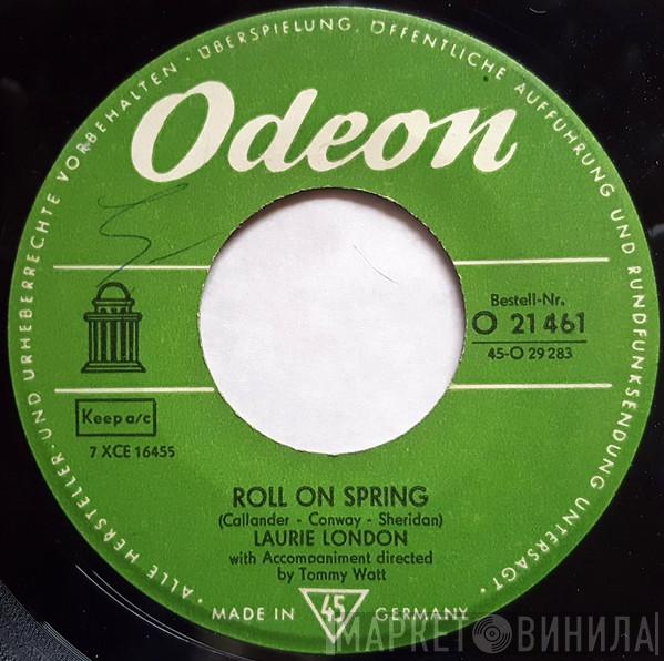 Laurie London - Roll On Spring / I'm Afraid