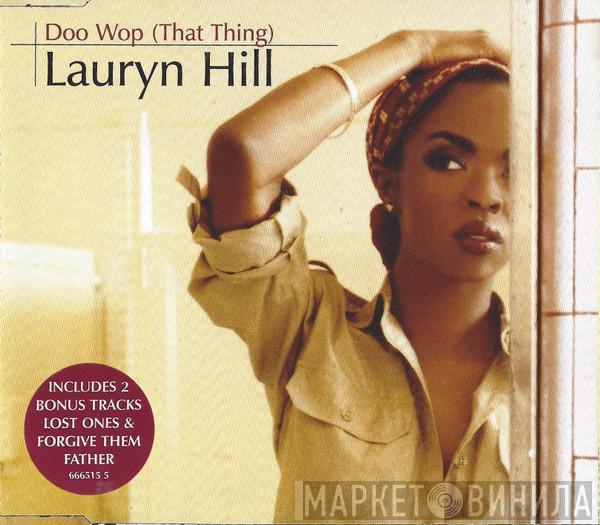 Lauryn Hill - Doo Wop (That Thing)