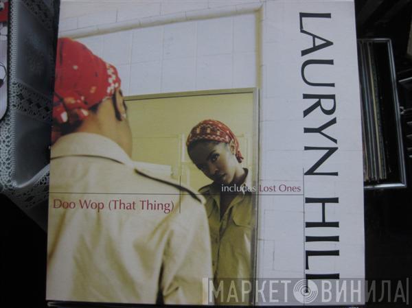 Lauryn Hill - Doo-Wop (That Thing)