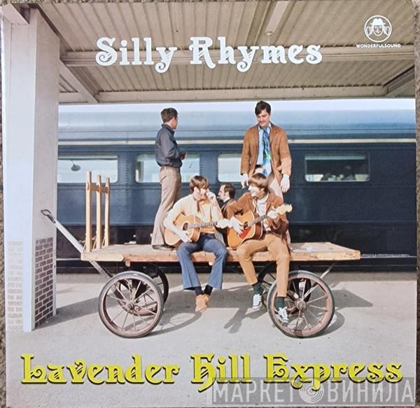 Lavender Hill Express - Silly Rhymes