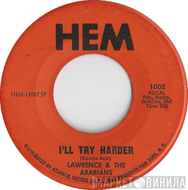 Lawrence And The Arabians - I'll Try Harder / Money