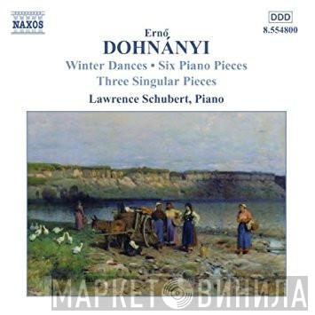 Lawrence Schubert, Ernst von Dohnányi - Dohnanyi: PIano Works Vol. 2