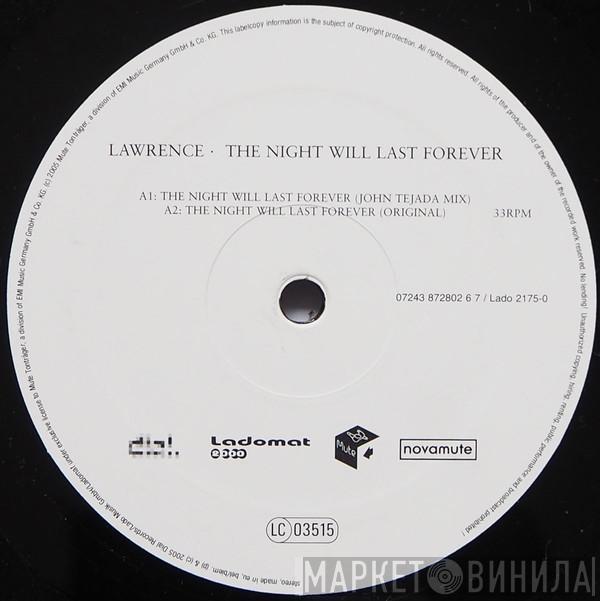 Lawrence - The Night Will Last Forever