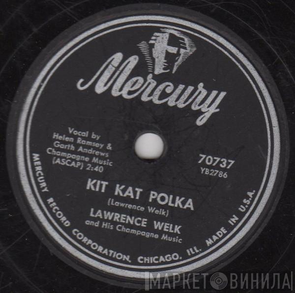  Lawrence Welk And His Champagne Music  - Kit Kat Polka / Dakota Polka