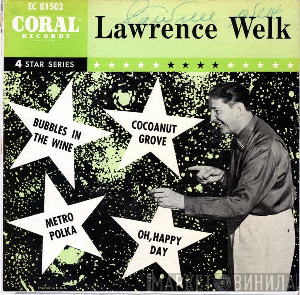 Lawrence Welk And His Champagne Music  - Lawrence Welk