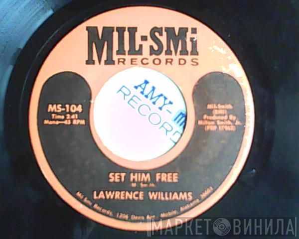  Lawrence Williams   - Set Him Free