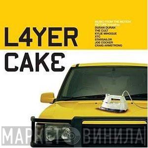  - Layer Cake (Music From The Motion Picture)