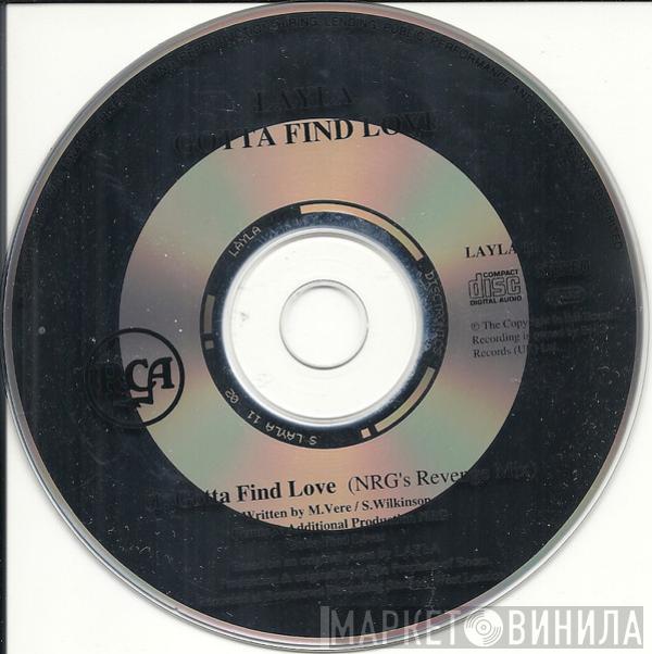  Layla  - Gotta Find Love