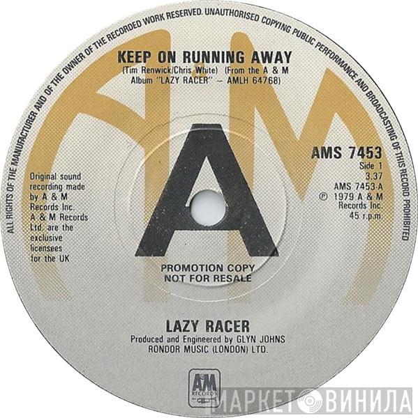  Lazy Racer  - Keep On Running Away