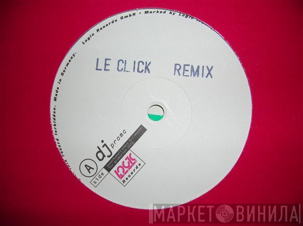 Le Click - Tonight Is The Night (Remix)