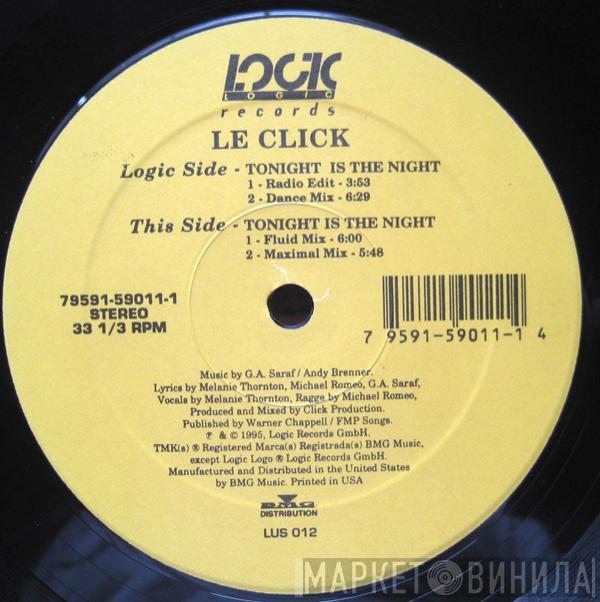  Le Click  - Tonight Is The Night