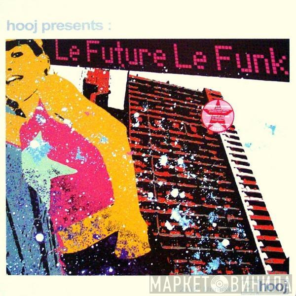  - Le Future Le Funk