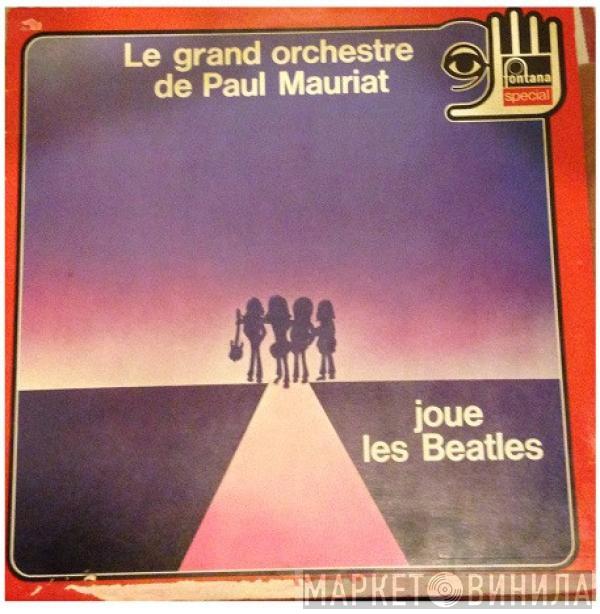 Le Grand Orchestre De Paul Mauriat - Joue Les Beatles