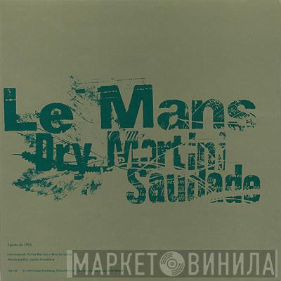 Le Mans  - Dry Martini