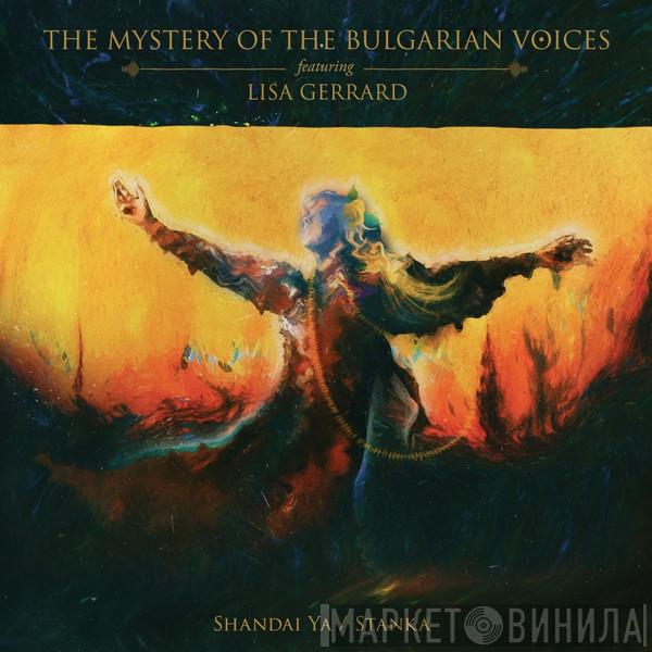 Le Mystère Des Voix Bulgares, Lisa Gerrard - Shandai Ya / Stanka