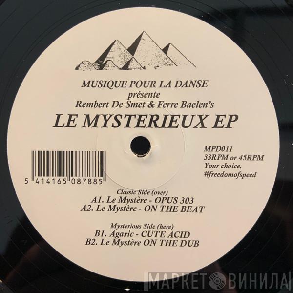 Le Mystere, Agaric - Le Mysterieux EP