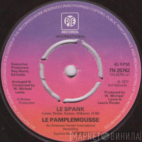 Le Pamplemousse - Le Spank