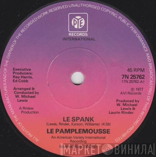 Le Pamplemousse - Le Spank