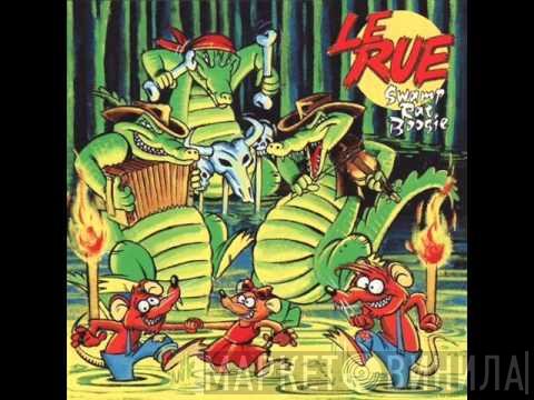 Le Rue - Swamp Rat Boogie