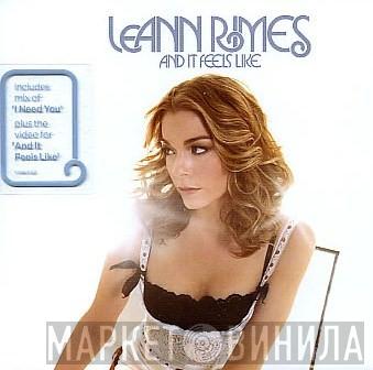 LeAnn Rimes - And It Feels Like