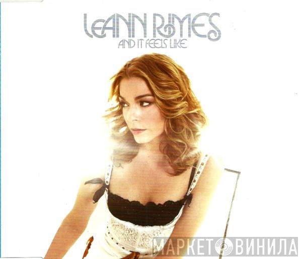 LeAnn Rimes  - And It Feels Like
