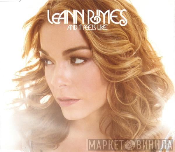  LeAnn Rimes  - And It Feels Like