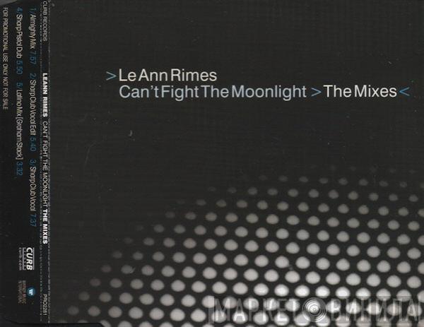  LeAnn Rimes  - Can't Fight The Moonlight (The Mixes)