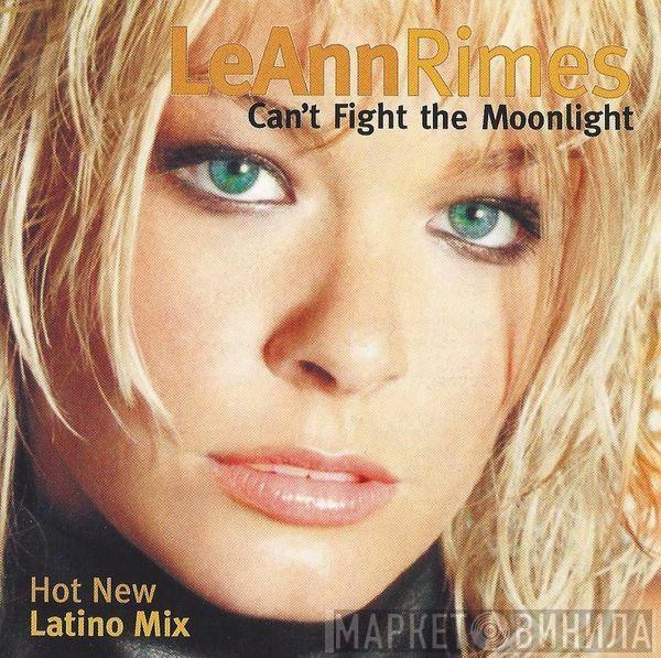  LeAnn Rimes  - Can't Fight The Moonlight