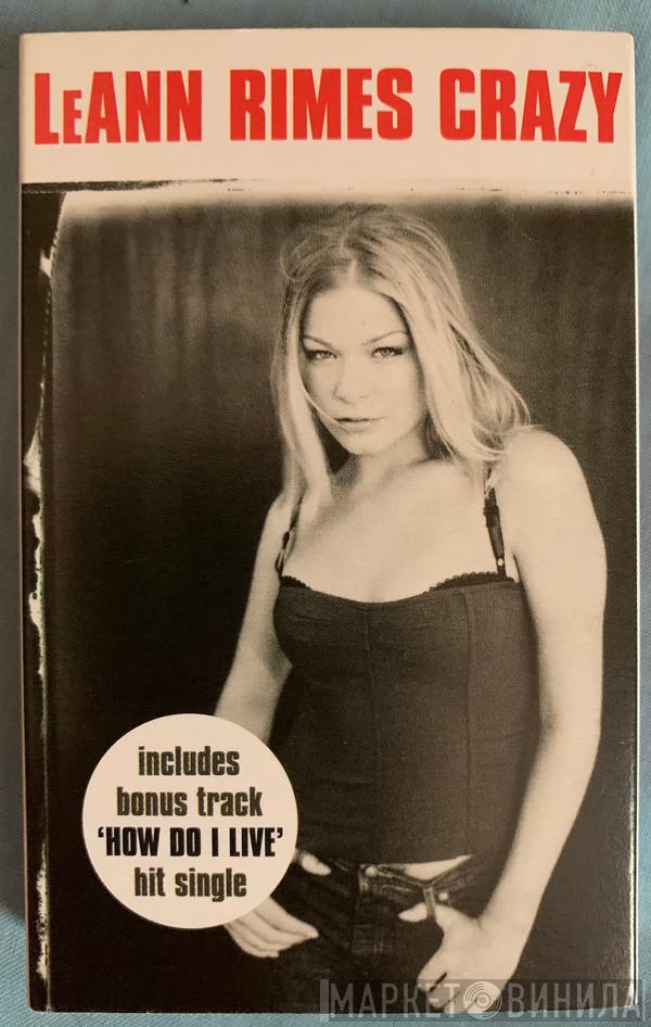  LeAnn Rimes  - Crazy