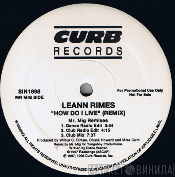  LeAnn Rimes  - How Do I Live (Remix)