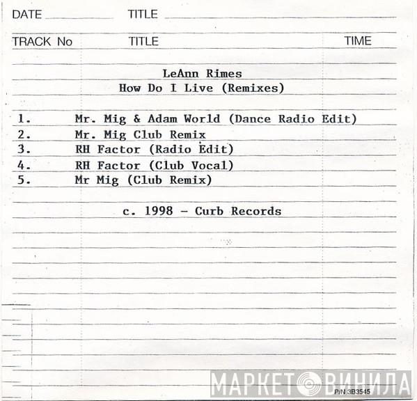  LeAnn Rimes  - How Do I Live (Remixes)