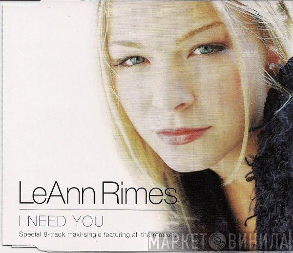  LeAnn Rimes  - I Need You (Remixes)