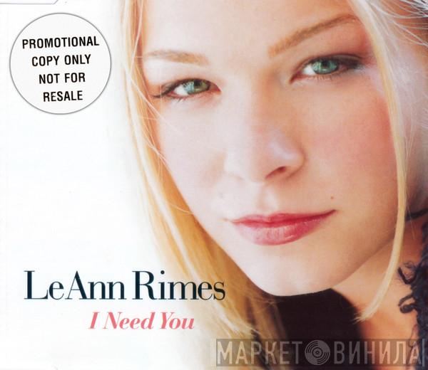 LeAnn Rimes - I Need You
