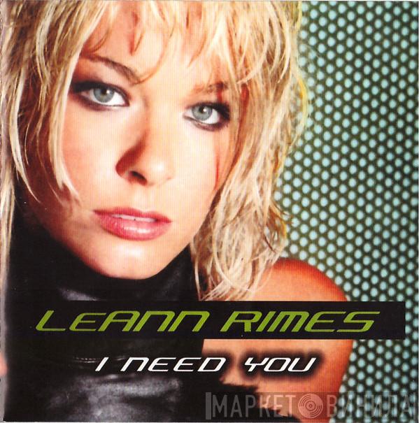  LeAnn Rimes  - I Need You