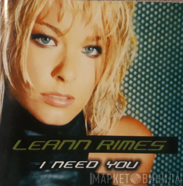  LeAnn Rimes  - I Need You