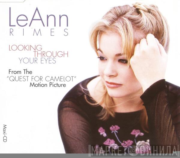  LeAnn Rimes  - Looking Through Your Eyes