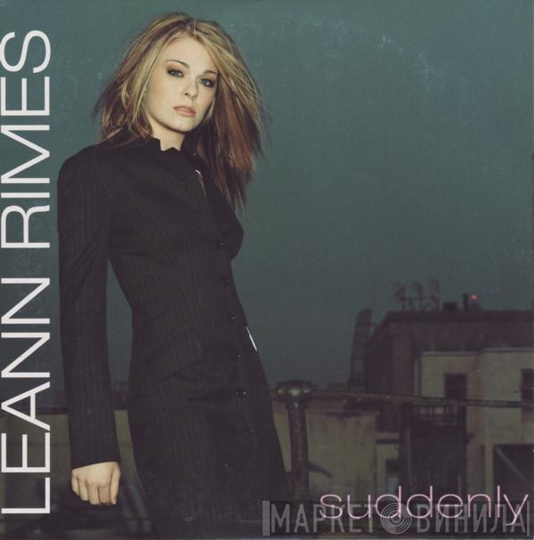 LeAnn Rimes  - Suddenly