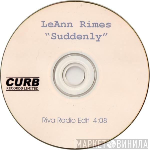  LeAnn Rimes  - Suddenly